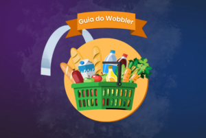 Guia Completo de Wobblers Promocionais