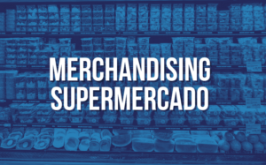 Merchandising supermercado