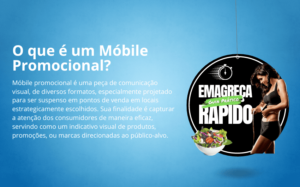 O que é um móbile promocional?