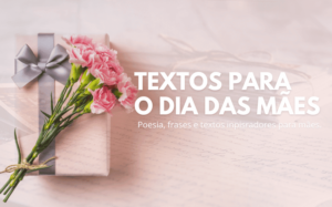 textos-para-o-dia-das-maes