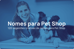 Nomes para pet shop
