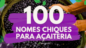 Nomes chiques para açaiteria