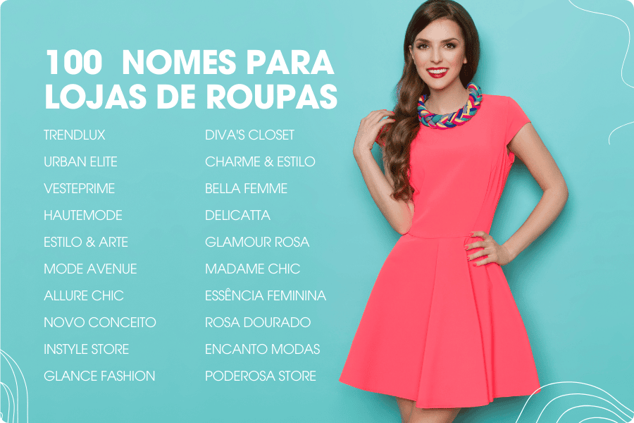 Ideias de 100 nomes para lojas de roupas