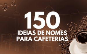 Nomes para cafeteria