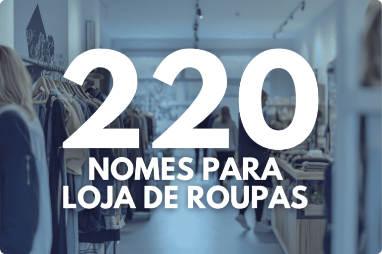 Nomes para loja de roupas: 220 Nomes Criativos para Lojas