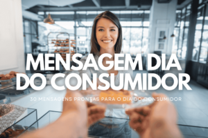 Mensagem Dia do Consumidor