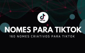 Nomes para TikTok